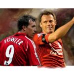 Liverpool FC Robbie Fowler & Jamie Carragher